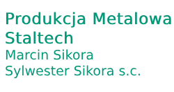 Produkcja Metalowa Staltech Marcin Sikora Sylwester Sikora s.c. logo